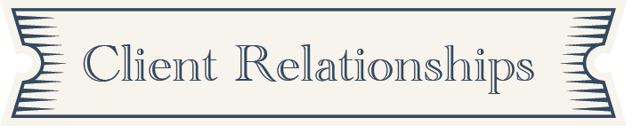 Client Relationships